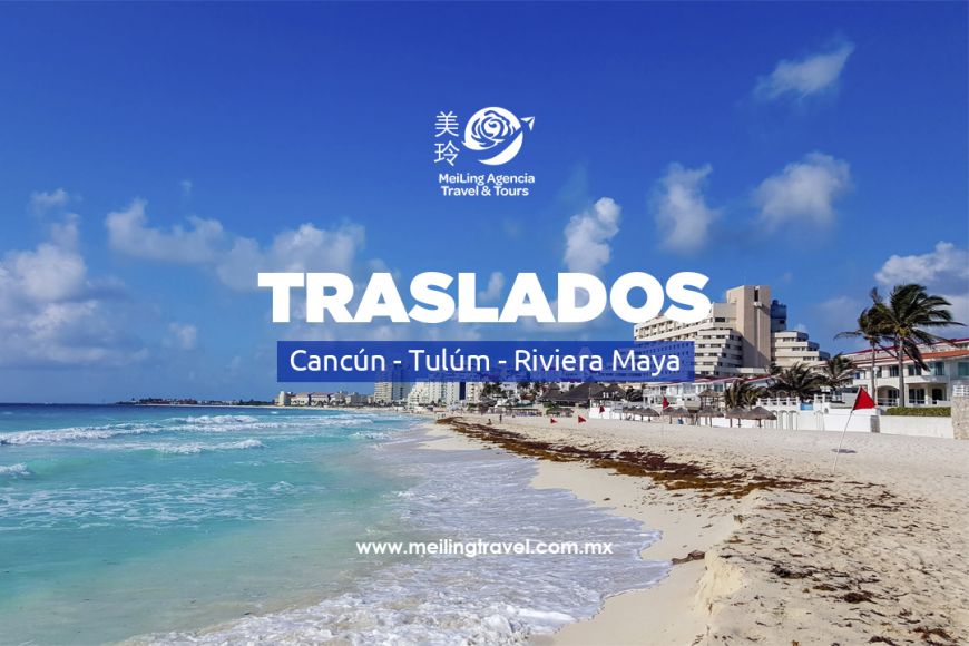 Traslados Cancún - Tulum - Riviera Maya